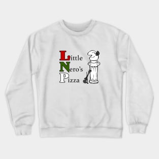 Little Nero's Pizza Crewneck Sweatshirt